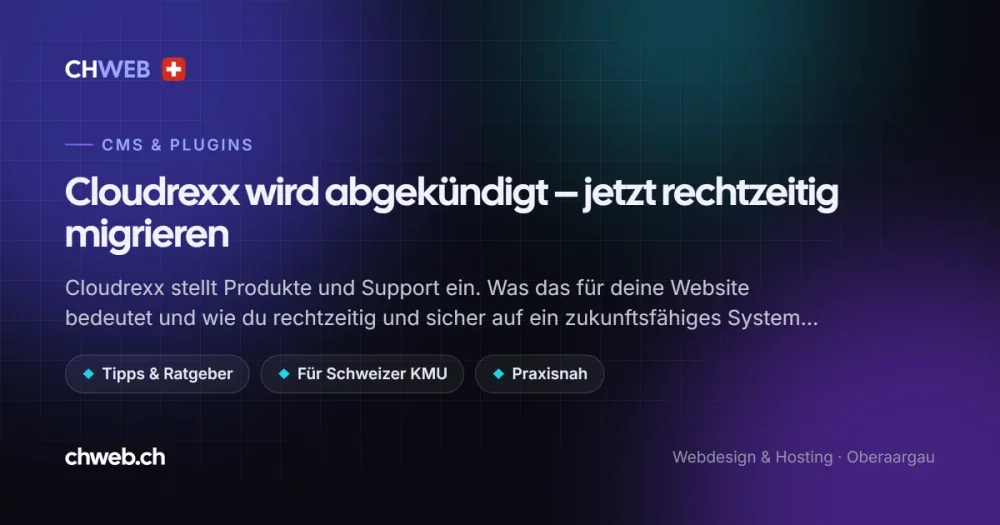 Cloudrexx wird abgekündigt – jetzt rechtzeitig migrieren
